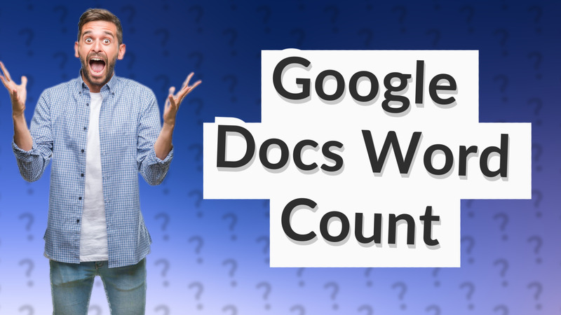 Google Docs Word Count