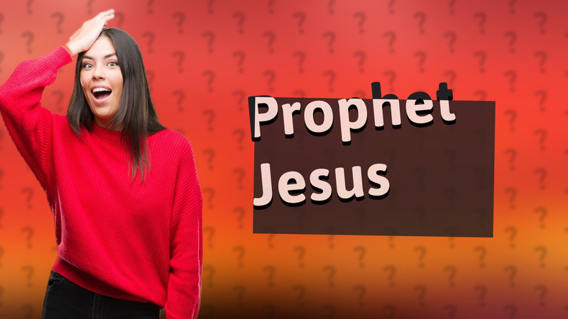 Prophet Jesus
