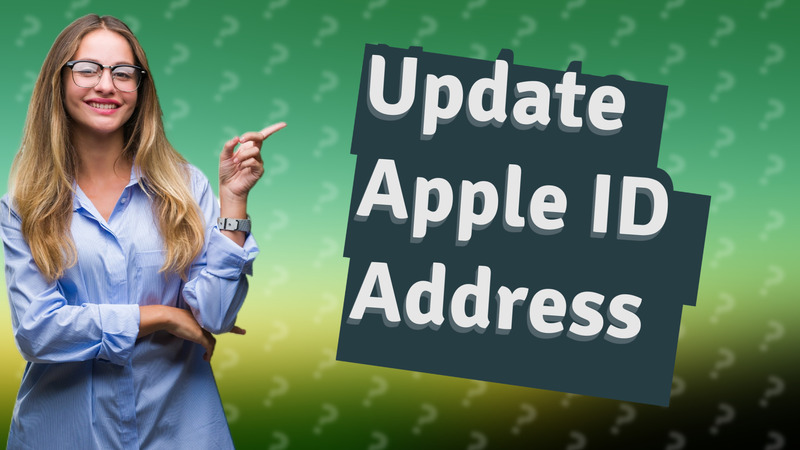 Update Apple ID Address