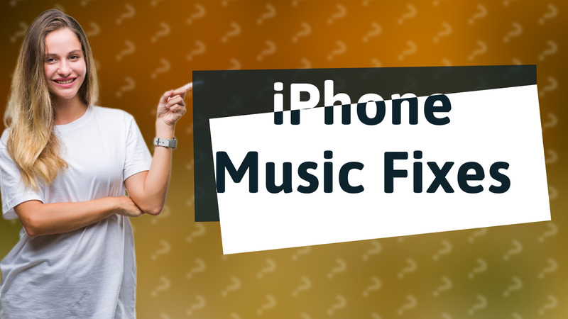 iPhone Music Fixes