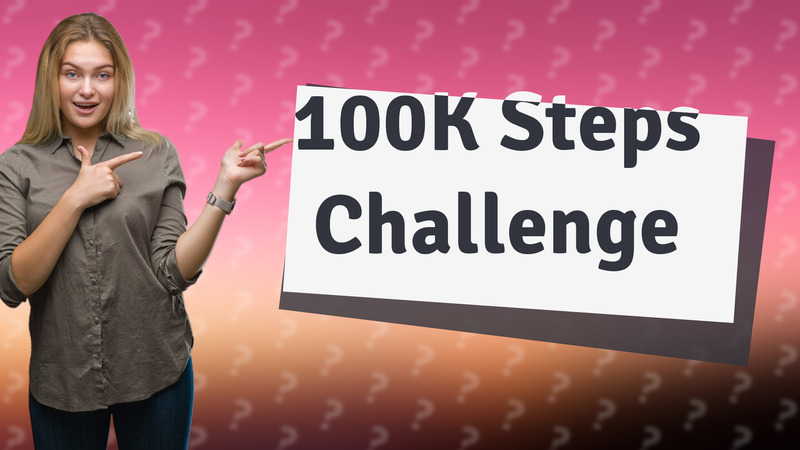 100K Steps Challenge