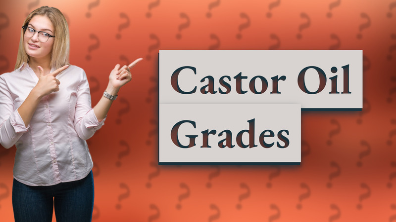 Castor Oil Grades