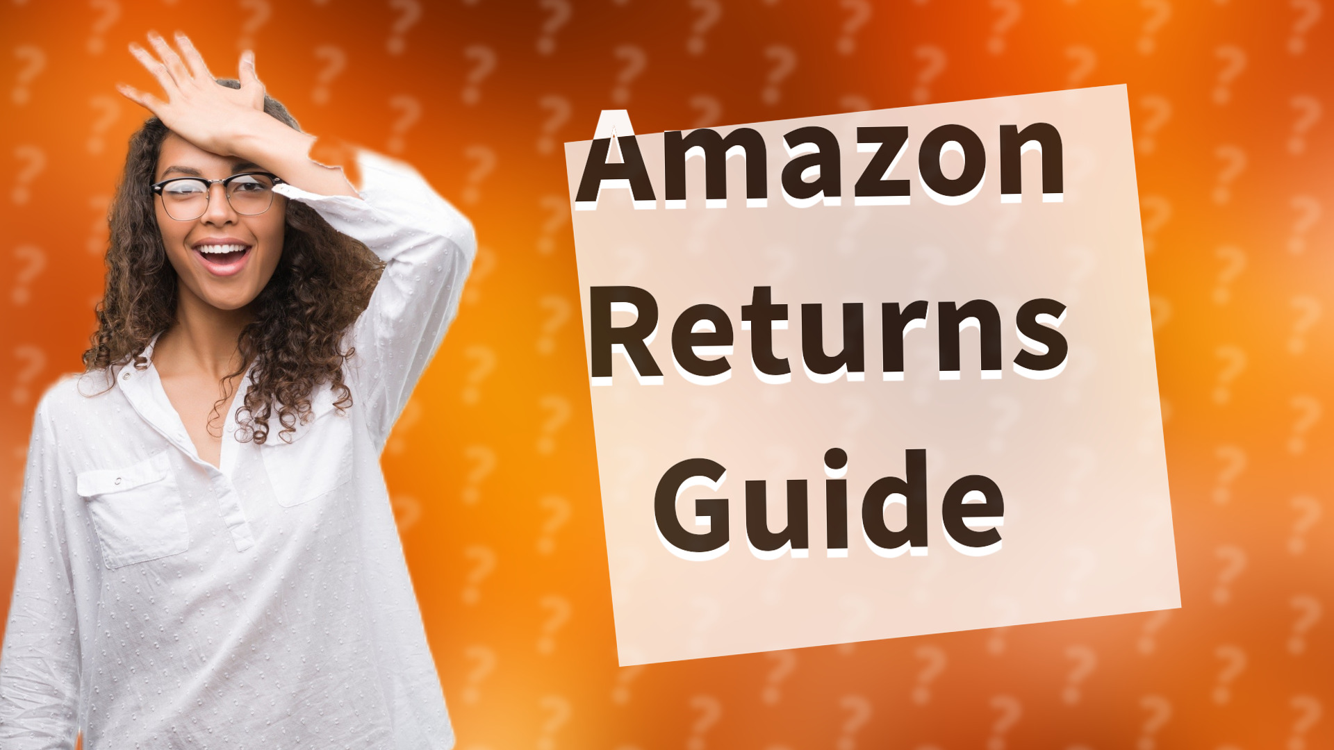 Amazon Returns Guide