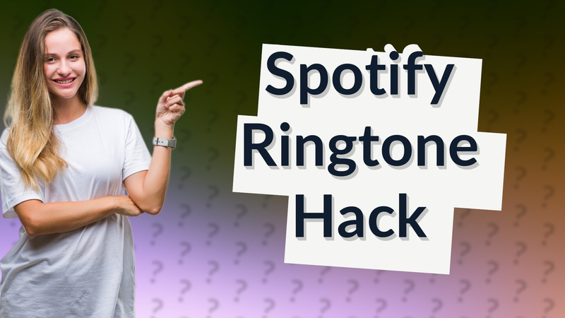 Spotify Ringtone Hack