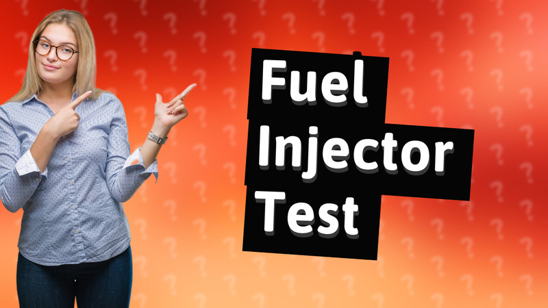 Fuel Injector Test