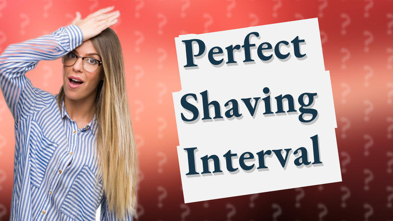 Perfect Shaving Interval
