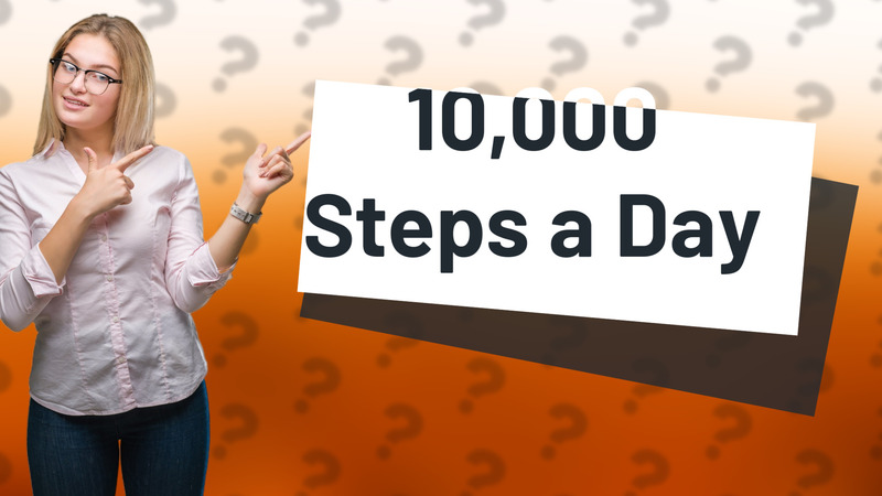10,000 Steps a Day