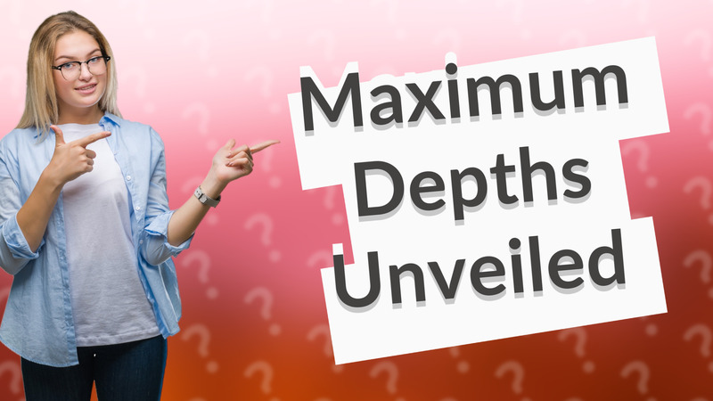 Maximum Depths Unveiled