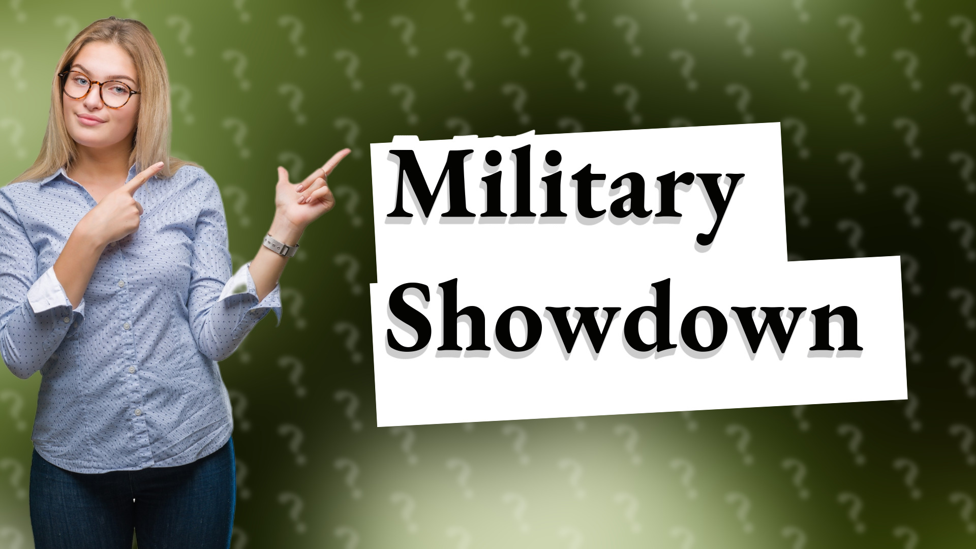 Military Showdown