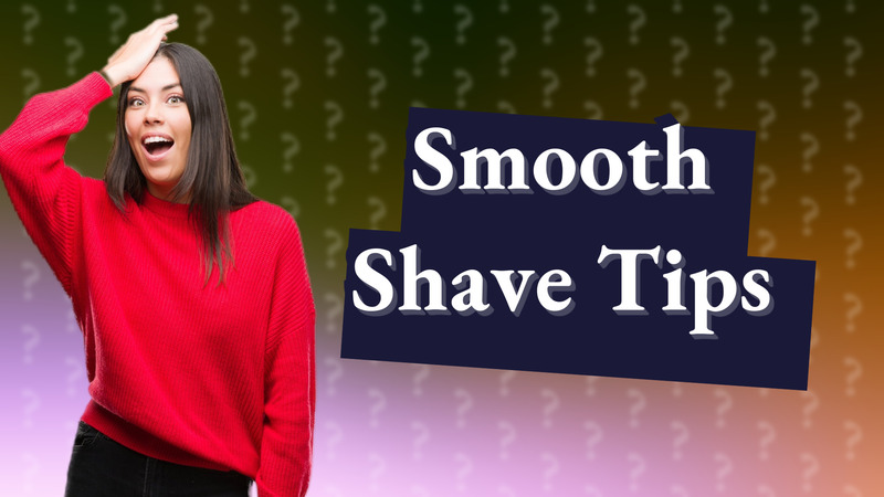 Smooth Shave Tips