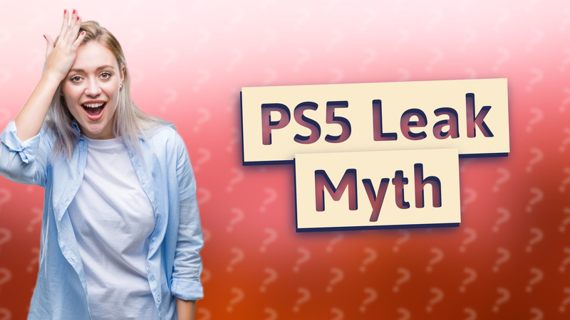 PS5 Leak Myth