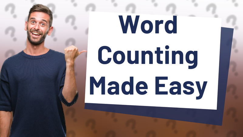 Word Counting Made Easy