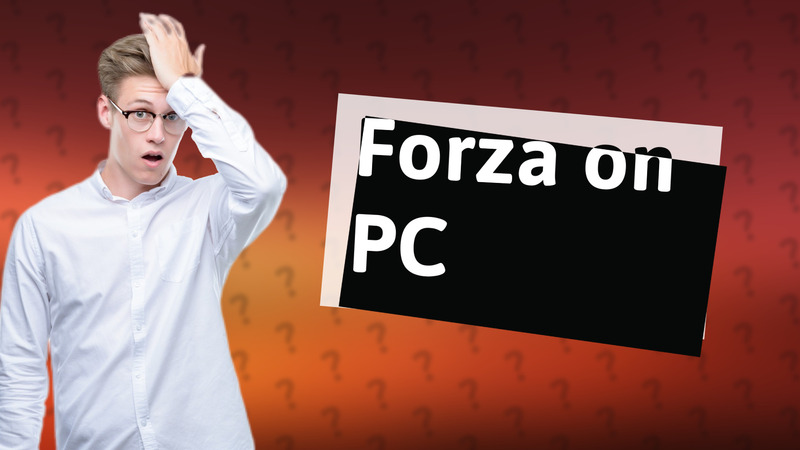 Forza on PC