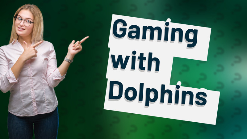 Gaming with Dolphins