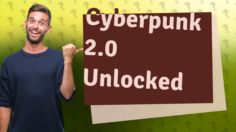 Cyberpunk 2.0 Unlocked