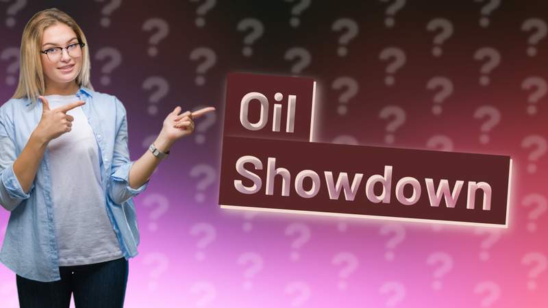 Oil Showdown