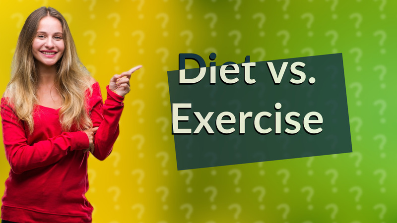 Diet vs. Exercise