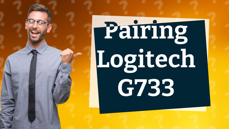 Pairing Logitech G733