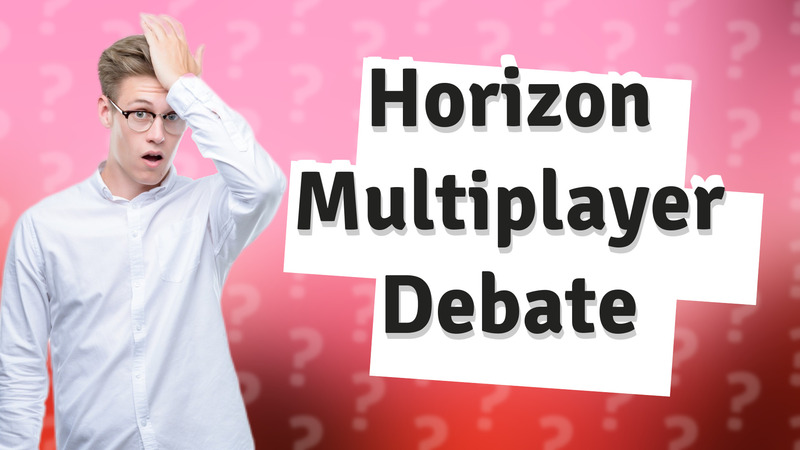 Horizon Multiplayer Debate