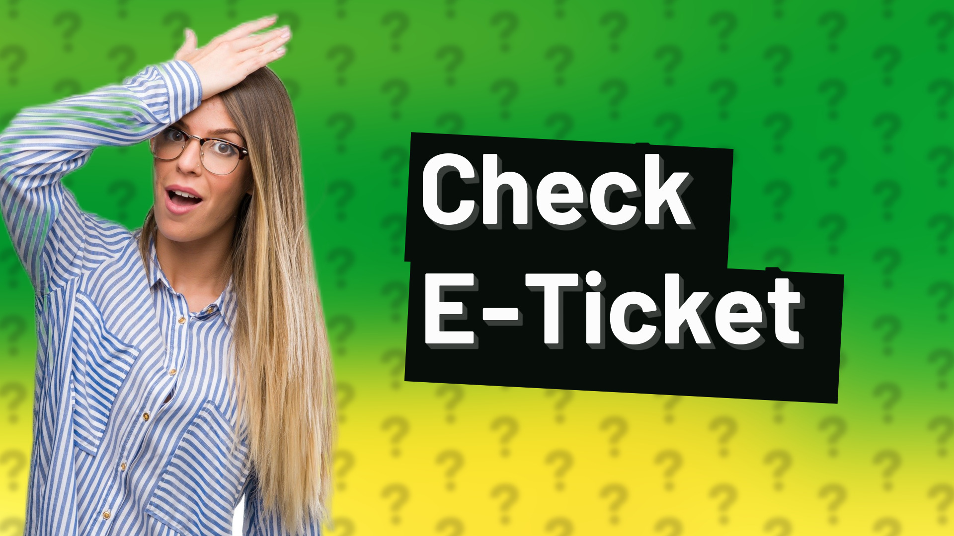 Check E-Ticket