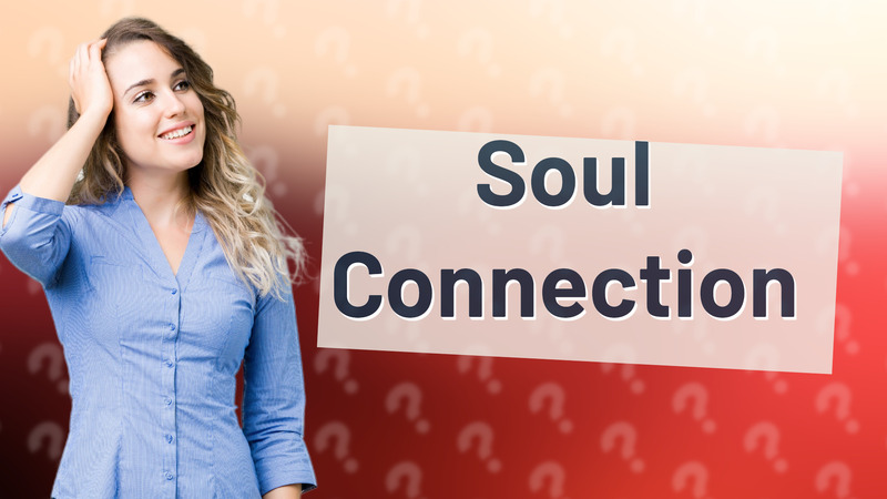 Soul Connection