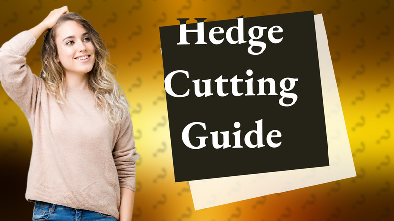 Hedge Cutting Guide