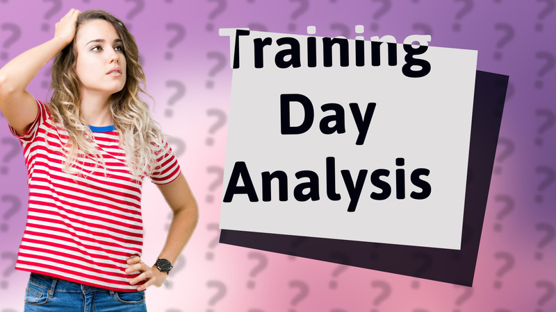 Training Day Analysis