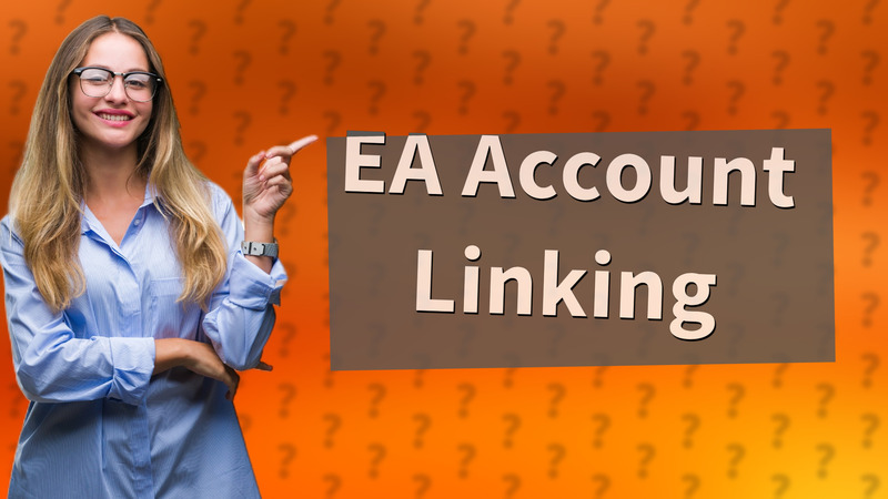 EA Account Linking