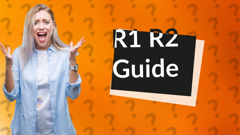 R1 R2 Guide