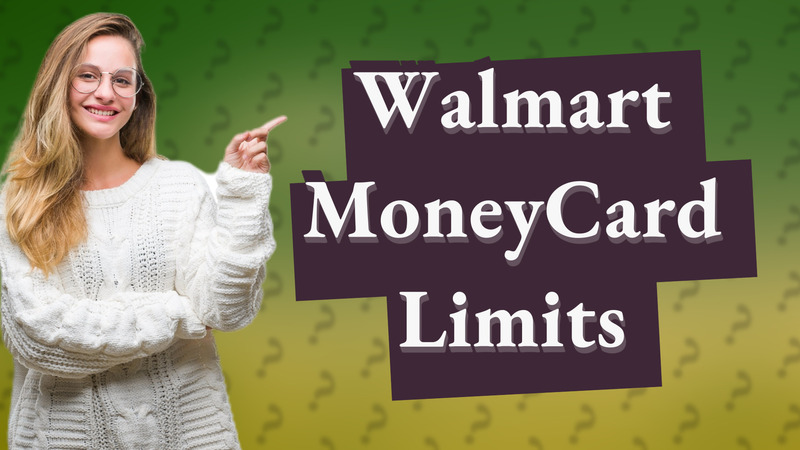 Walmart MoneyCard Limits
