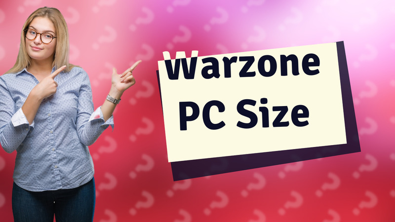 Warzone PC Size