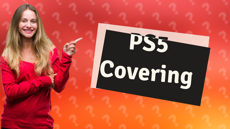 PS5 Covering