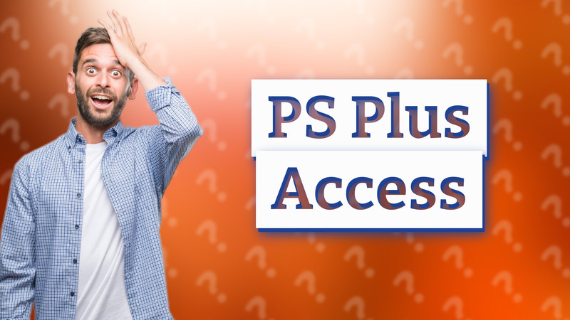 PS Plus Access