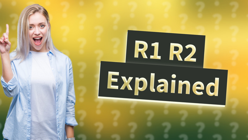R1 R2 Explained