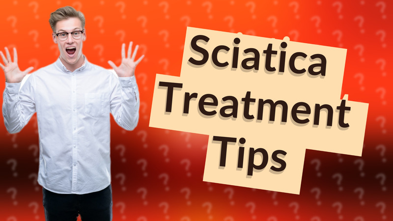 Sciatica Treatment Tips