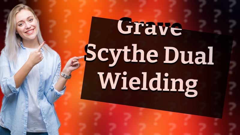Grave Scythe Dual Wielding