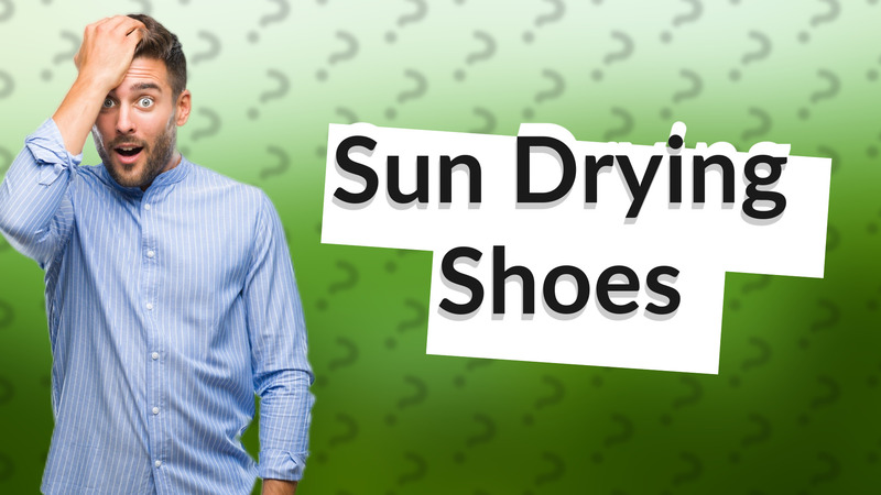 Sun Drying Shoes