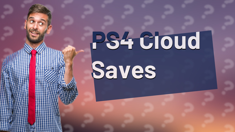 PS4 Cloud Saves