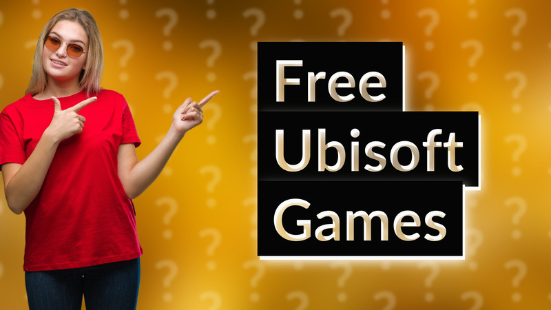 Free Ubisoft Games