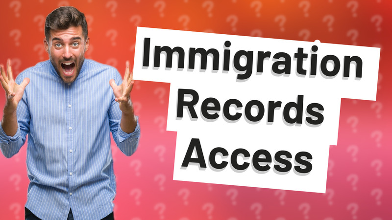 Immigration Records Access