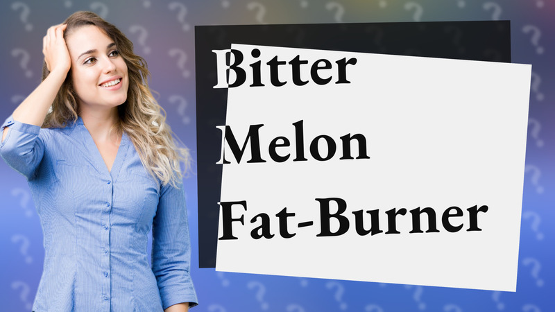Bitter Melon Fat-Burner