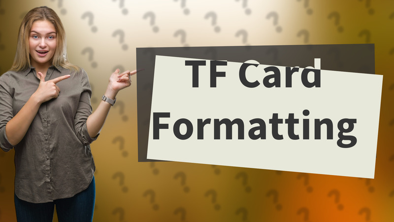 TF Card Formatting