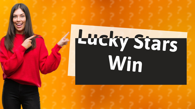 Lucky Stars Win