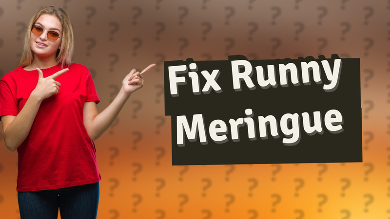 Fix Runny Meringue
