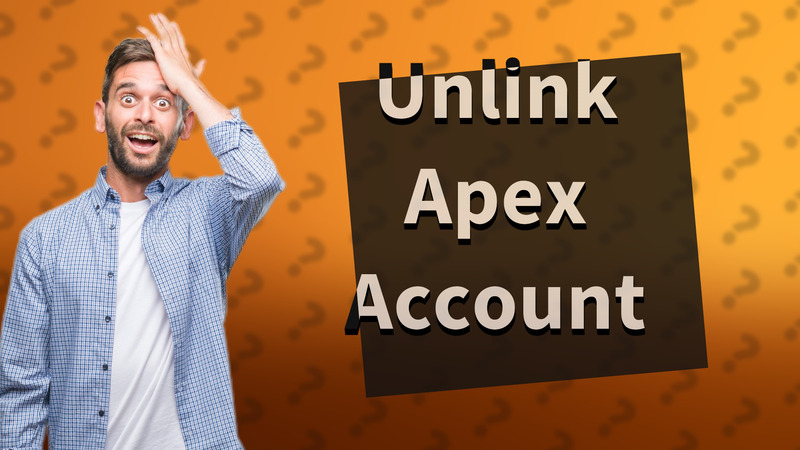 Unlink Apex Account