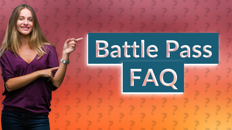 Battle Pass FAQ