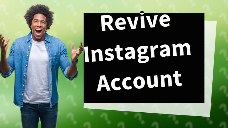 Revive Instagram Account