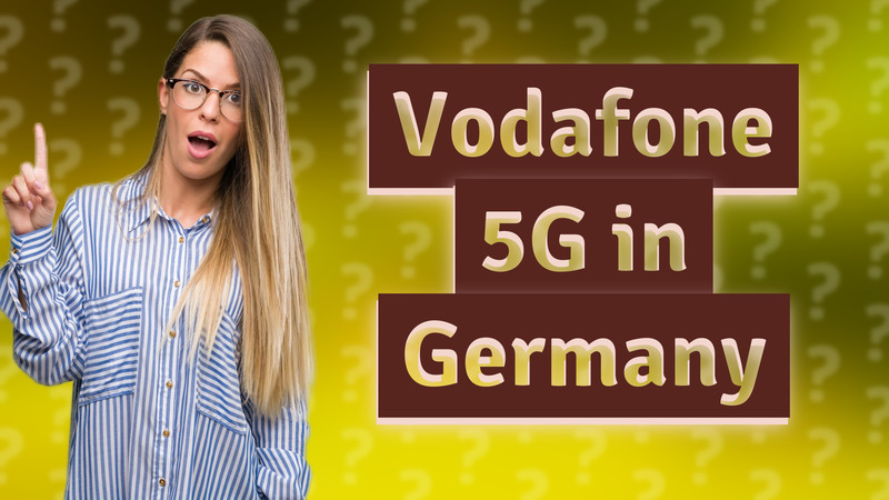 Vodafone 5G in Germany