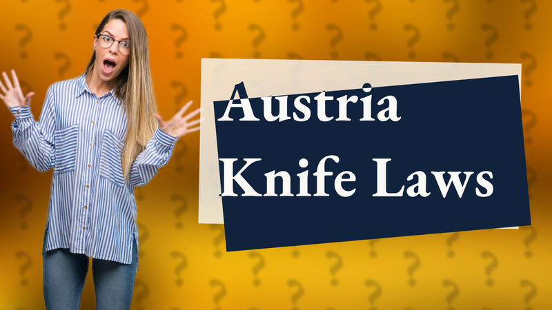 Austria Knife Laws