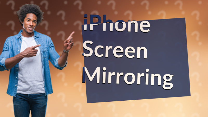 iPhone Screen Mirroring